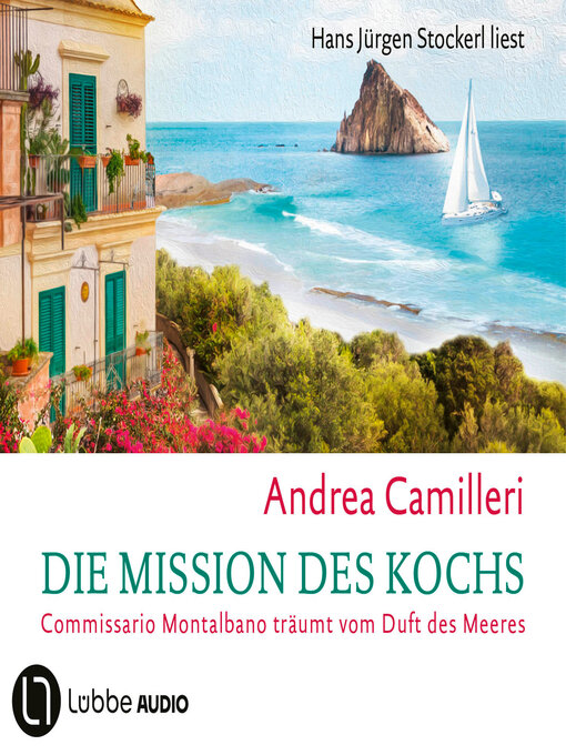 Title details for Die Mission des Kochs--Commissario Montalbano, Teil 27 (Gekürzt) by Andrea Camilleri - Available